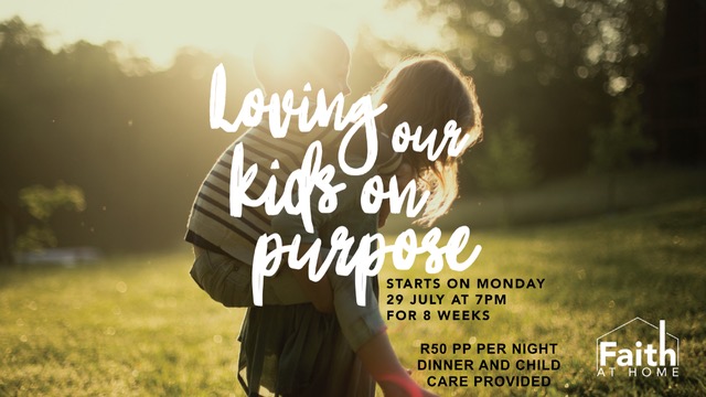 Loving our kids on purpose